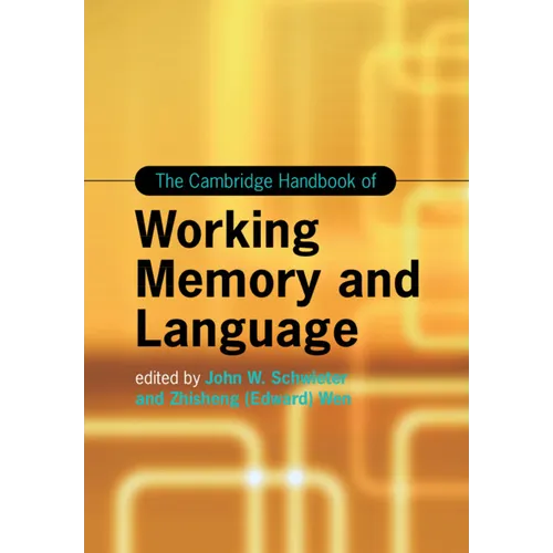 The Cambridge Handbook of Working Memory and Language - Paperback