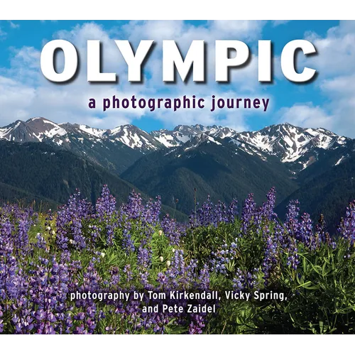 Olympic: A Photographic Journey