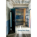 Coming Back Home: Poems on Leaving Prison - Paperback
