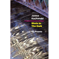 Shots in the Dark: Eighty Poems - Paperback