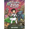 The Return of Zita the Spacegirl - Paperback