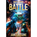 Into the Battle: Book Two - Paperback