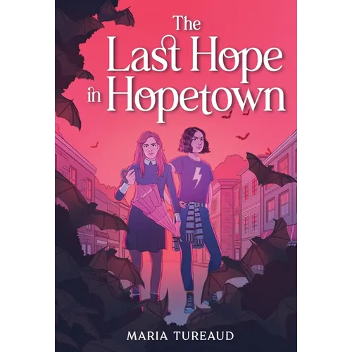 The Last Hope in Hopetown - Hardcover