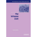 The Virtuoso Liszt - Paperback