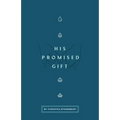 His Promised Gift - Paperback