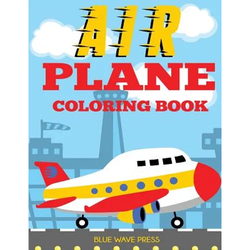 Airplane Coloring Book - Paperback