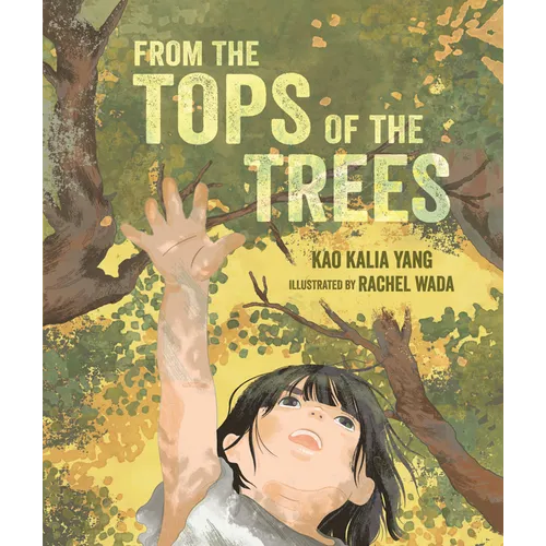 From the Tops of the Trees - Hardcover