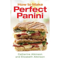 How to Make Perfect Panini - Paperback