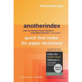 anotherindex: Index for Random House Webster's unabridged dictionary second edition - Paperback