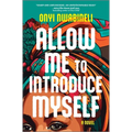 Allow Me to Introduce Myself - Hardcover