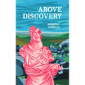 Above Discovery - Paperback