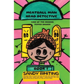 Meatball Man Head Detective: Case of the Missing Pepper Shaker - Paperback