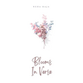 Blooms In Verse - Paperback