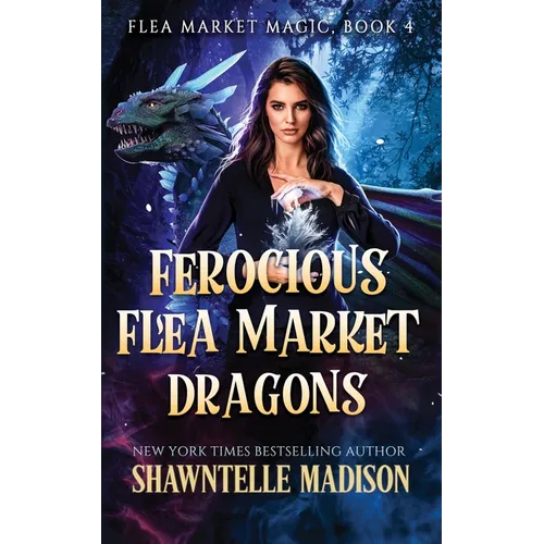 Ferocious Flea Market Dragons - Paperback