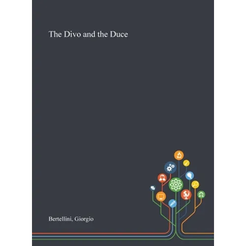 The Divo and the Duce