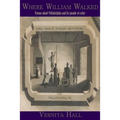 Where William Walked - Paperback