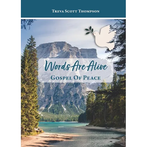 Words Are Alive: The Gospel of Peace - Paperback