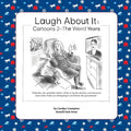 Laugh About It: Cartoons 2-The Weird Years - Paperback