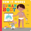 How It Works: Human Body - Board Book