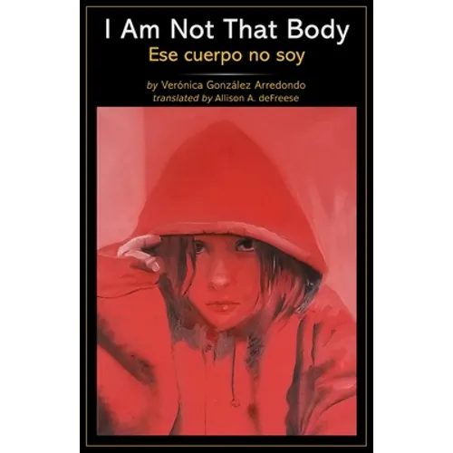 I Am Not That Body - Paperback