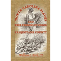 North Carolina Slaves and Free Persons of Color: Pasquotank County