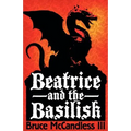 Beatrice and the Basilisk - Paperback