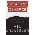 Creative Divorce: A New Opportunity for Personal Growth - Paperback