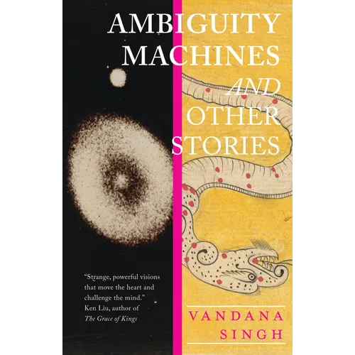 Ambiguity Machines: And Other Stories - Paperback