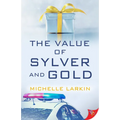 The Value of Sylver and Gold - Paperback