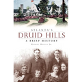 Atlanta's Druid Hills: A Brief History