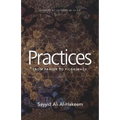 Practices: From Prayer to Pilgrimage - Paperback