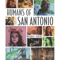 Humans of San Antonio - Paperback