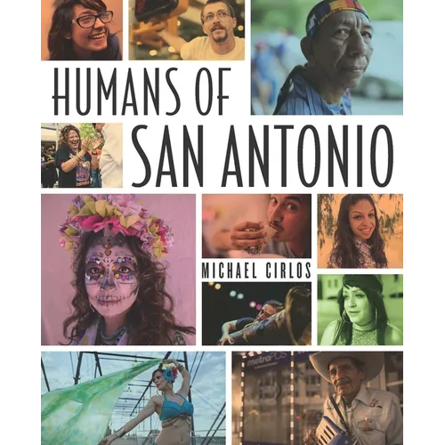 Humans of San Antonio - Paperback