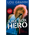 Juke Box Hero: My Five Decades in Rock 'n' Roll - Paperback