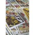 Professional Tarot Card Reading Course: Understanding 78 drops of wisdom - Paperback