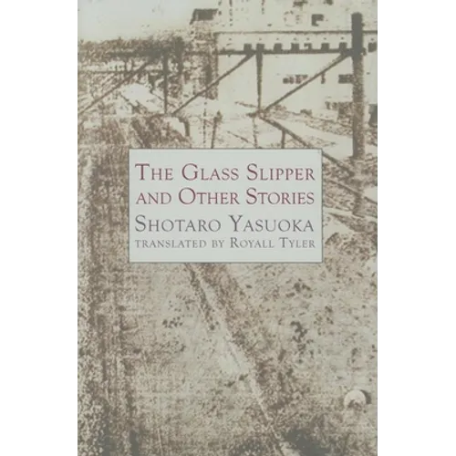 Glass Slipper and Other Stories - Hardcover