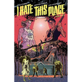 I Hate This Place - Paperback