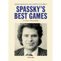Spassky's Best Games: A Chess Biography - Paperback