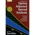 An Introduction to Option Adjusted Spread Analysis, Revised and Expanded Third Edition - Hardcover