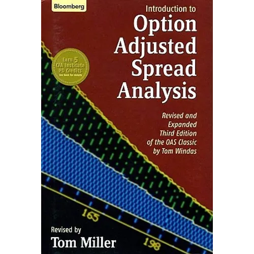 An Introduction to Option Adjusted Spread Analysis, Revised and Expanded Third Edition - Hardcover