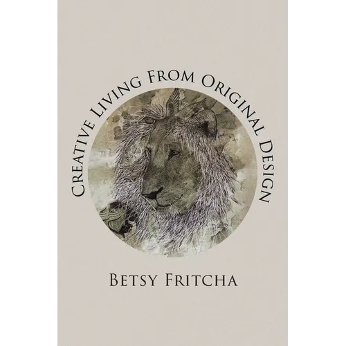 Creative Living From Original Design - Paperback