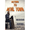Return to Devil Town (Vampires in Devil Town Book Three) - Paperback