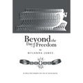 Beyond the Day of Freedom