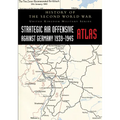 Strategic Air Offensive Against Germany 1939-1945 - Atlas: History of the Second World War: United Kingdom Military Series - Paperback