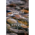 The Voices of Rivers - Paperback