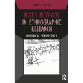 Mixed Methods in Ethnographic Research: Historical Perspectives - Paperback
