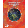 A Global Security System: An Alternative to War - Paperback