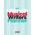 The Ultimate Musical Writer's Planner - Paperback