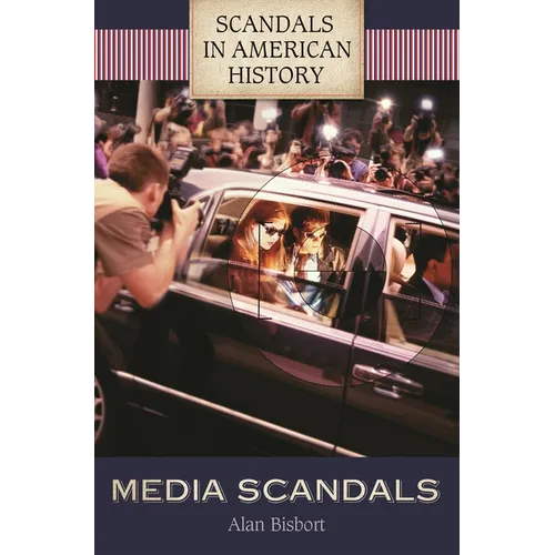 Media Scandals