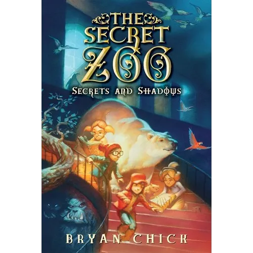 The Secret Zoo: Secrets and Shadows - Paperback